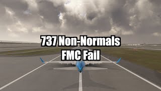 737 Non-Normal Procedures Fmc Fail