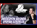 DİREKSİYONDA UYUYA KALAN ŞOFÖRLER | AMERİKALI AYNASIZ