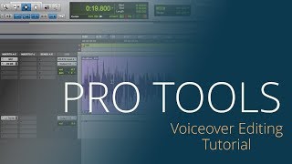[ Tutorial ] Pro Tools  Voiceover Editing Workflow