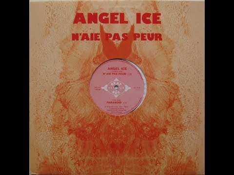 Angel Ice — Angel Ice   Paranoid