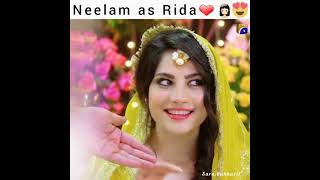 Neelum Munir as Rida so beautiful ️️