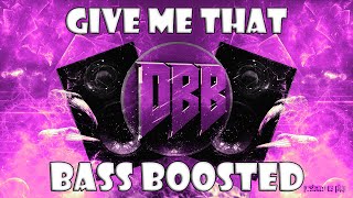 Fullmode - Give Me That (Bass Boosted)