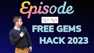 Episode Free Gems Hack [20 April 2023] - Unlimited Passes and Gems Glitch for (Android and iOS) screenshot 3