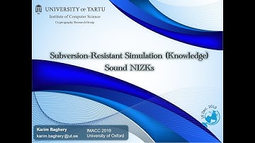 IMACC 2019–Subversion-Resistant Simulation (Knowledge) Sound NIZK–Karim Baghery–University of Oxford
