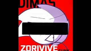 DIMAS FUNK(Zorvive)
