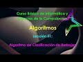 Ciencias de la Computación - Lección 51 Algoritmos Parte 7 Algoritmo de Clasificación de Burbujas