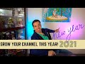 START your youtube channel in 2021 - (Setting GOALS + my goals for the new year)
