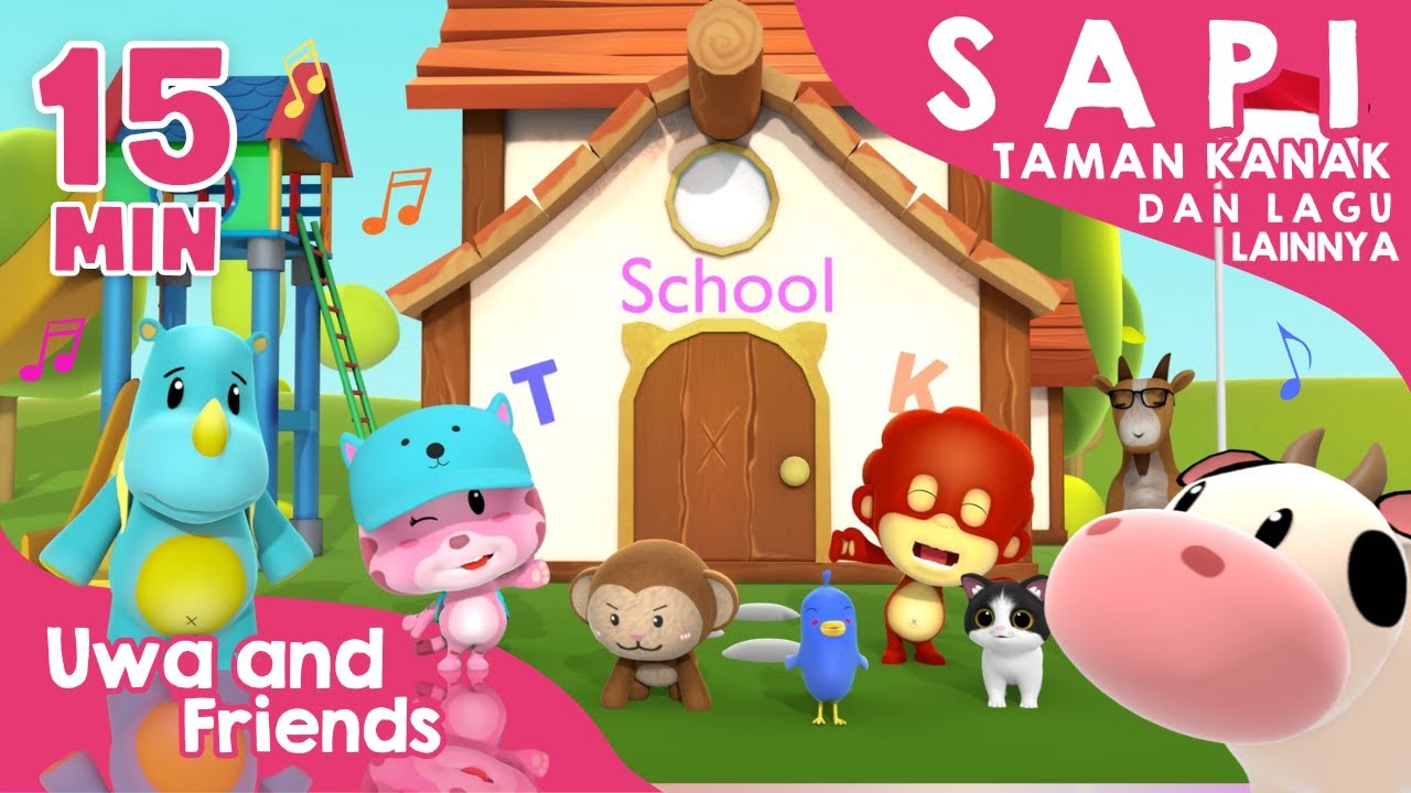 Sapi, Taman Kanak Kanak, dan Lagu Lainnya  - 15 Menit Kompilasi Lagu Anak Indonesia