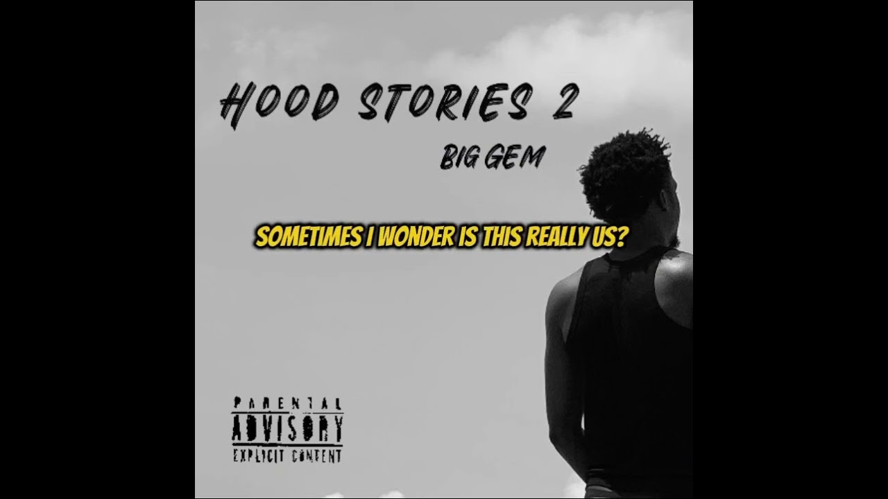 Big Gem - Gen Z Ghetto Story