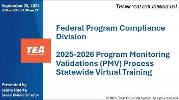 2025-26 Federal Program Compliance Program Monitoring Validations Process Virtual Statewide Training