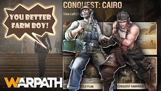 Cairo Killed the War in WarPath