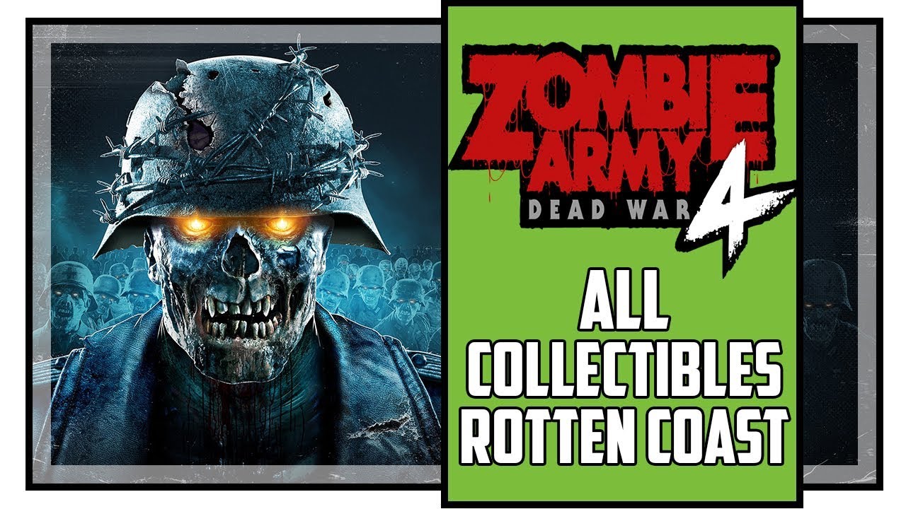 Zombie Army 4 All Collectible Locations Rotten Coast Mission - YouTube