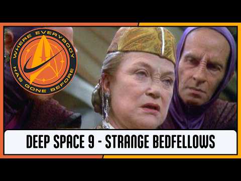 Where Everybody Has Gone Before - Episode 13 - Deep Space 9 - Strange Bedfellows