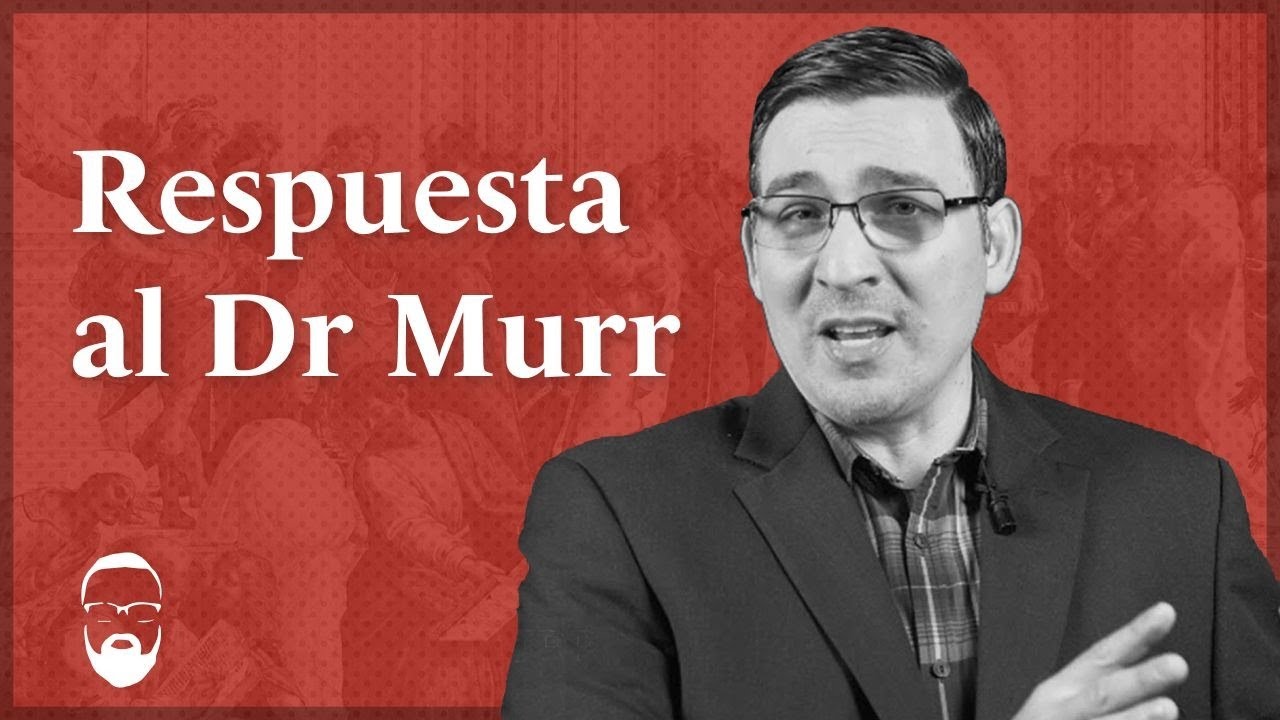 Expositores reformados, analizan los argumentos del Dr Murr. 