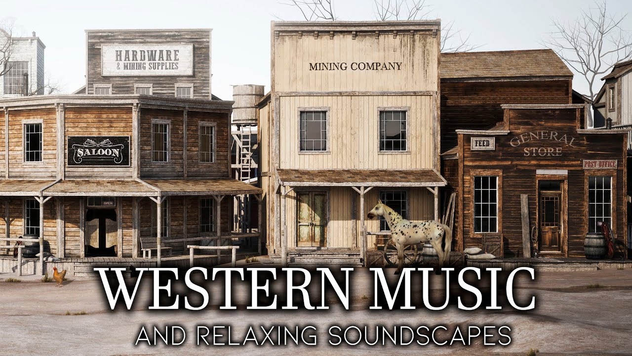Relaxing Western Music and Ambient Soundscape, Old West Instrumental Sounds to Relax Deeply