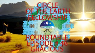 C.E.F Round Table - Episode # 46 - Gracious @TakeOnTheWorldTV​