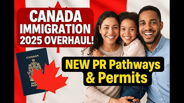 Canada Immigration 2025 OVERHAUL! New PR Pathways, Work Permits & PGWP Explained