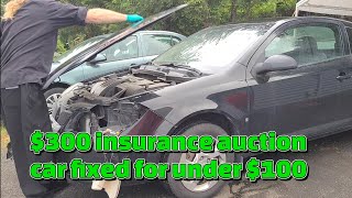 $300 insurance auction car, rebuilt for under $100 and less than 3 days( 2008 Pontiac G5)