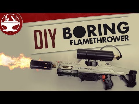 Make your own BORING FLAMETHROWER! 🔥🔥🔥