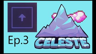 Celeste Part 3: Pink Cloud Struggles