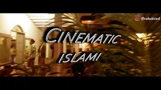 Cinematic islami (kinemaster)