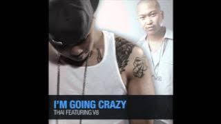 Se7en - I'm Going Crazy (English Version) by Thai ft. V8