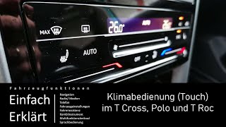T Cross T Roc Tiguan: Touch Klimabedienteil + Automatik Modus erklärt + Scheibe enteisen
