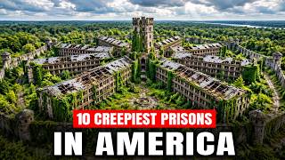 10 Creepiest Prisons in America, Abandoned for Years | Too Dangerous to Enter News