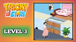 Tricky Story Level 3 Solution Walkthrough Gameplay
