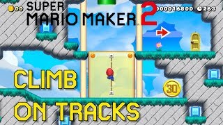 CLIMB on TRACKS | 8 Glitches in Mario Maker 2