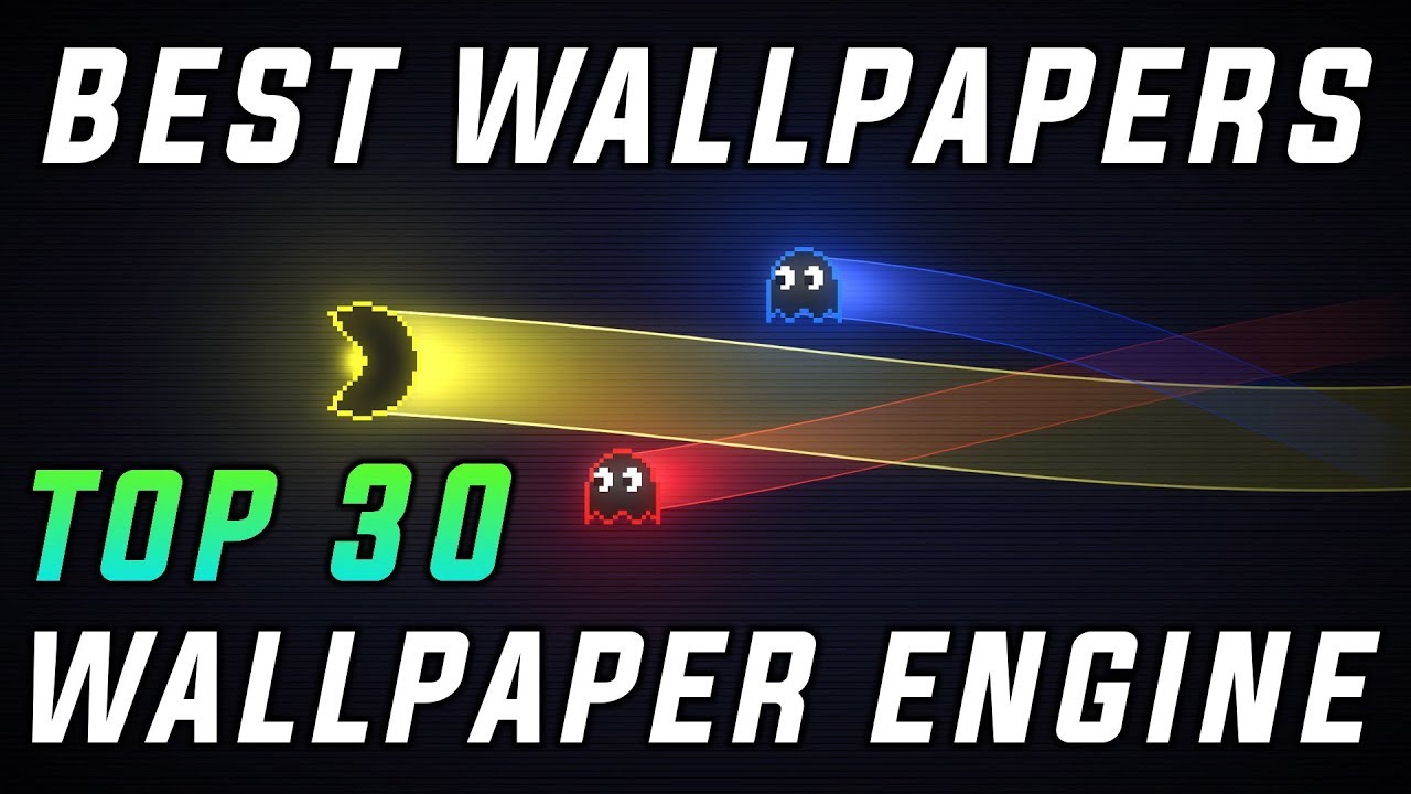 Best Wallpapers For Wallpaper Engine 2019 YouTube