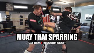 Muay Thai Sparring | Siam Boxing x The Knowlesy Academy