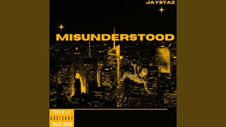 MISUNDERSTOOD