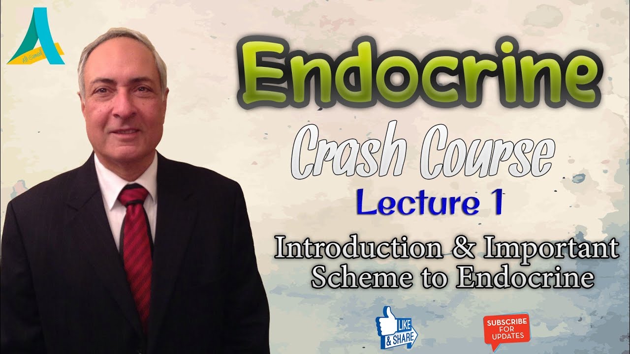 Dr.Nagi - Endocrine REVISION (1) - Intro. & Important Endocrine Scheme