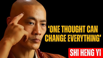 How to Deal With Your Negative Thoughts | Shaolin Master Shi Heng Yi Motivational Speech