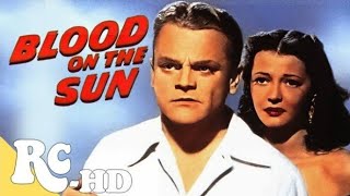 Blood on the Sun 1945 || Thriller || James Cagney || Full Movie