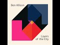 Ben allison  layers of the city full album