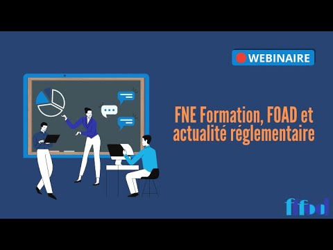 FNE Formation, FOAD et actualité réglementaire