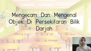 Mengenal Dan Mengecam Objek Di Bilik Darjah Mengenal Dan Mengecam Objek Di Bilik Darjah