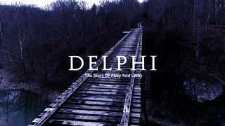 Delphi Murders  The Story Of Abby And Libby  (Chasing Evil Documentary)