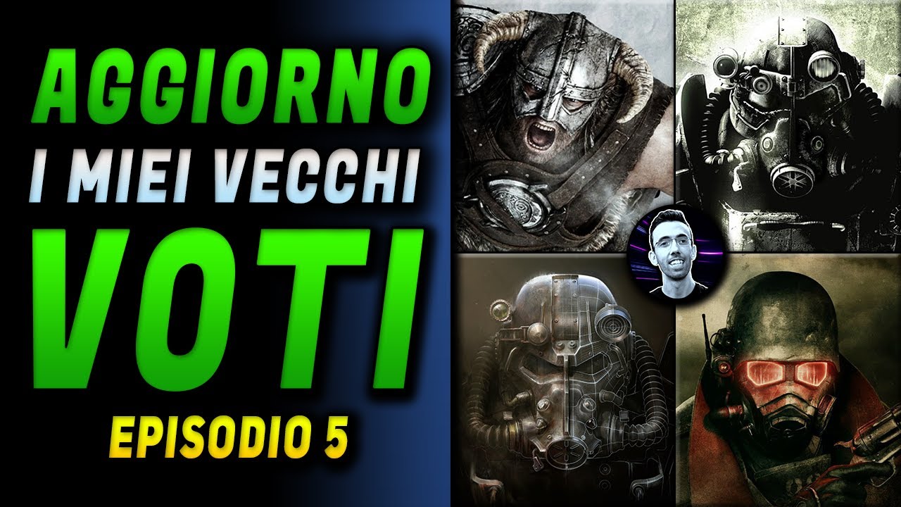 AGGIORNO I MIEI VECCHI VOTI | Le mie Recensioni EP.5 | Fallout e Skyrim : Speciale Bethesda