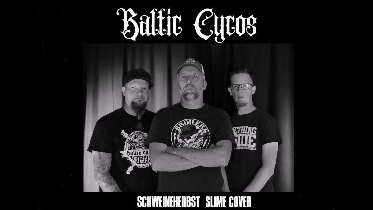 Baltic Cycos - Schweineherbst (Slime)