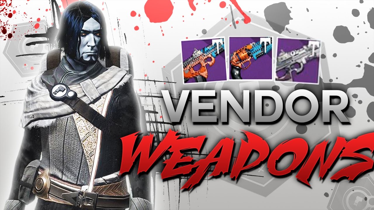 Destiny - Weekly Reset Best Vendor Weapons! (May 9th-16th)