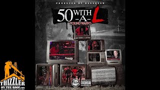 Young Wappo 50 With A L Prod Basshead Thizzler com Exclusive