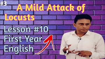 A Mild Attack of Locusts||Lecture #3||First Year English
