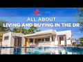 DR Real Estate And Lifestyle Webinar | Casa Linda Villas Dominican Republic