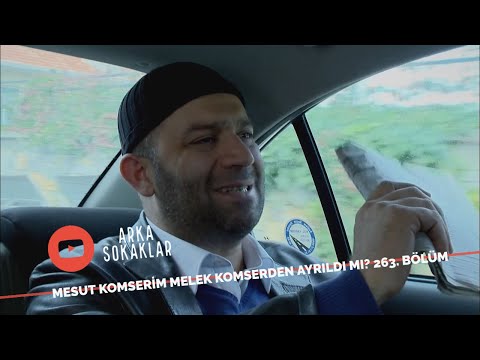 Mesut Melek'ten Ayrıldı Mı? 263. Bölüm