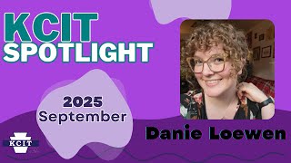 KCIT Volunteer Spotlight: Danie