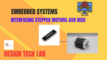 Interfacing Stepper Motor with AVR Microcontroller| Part 1: Background