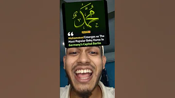 Muhammad Most Popular Name In Germany Islamic Alhamdulillah Allahuakbar Muzehid Muzahid 